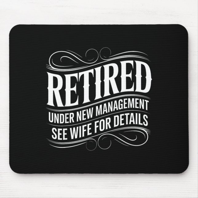 Retired Under New Management See Wife Funny Retire Musmatta (Framsidan)