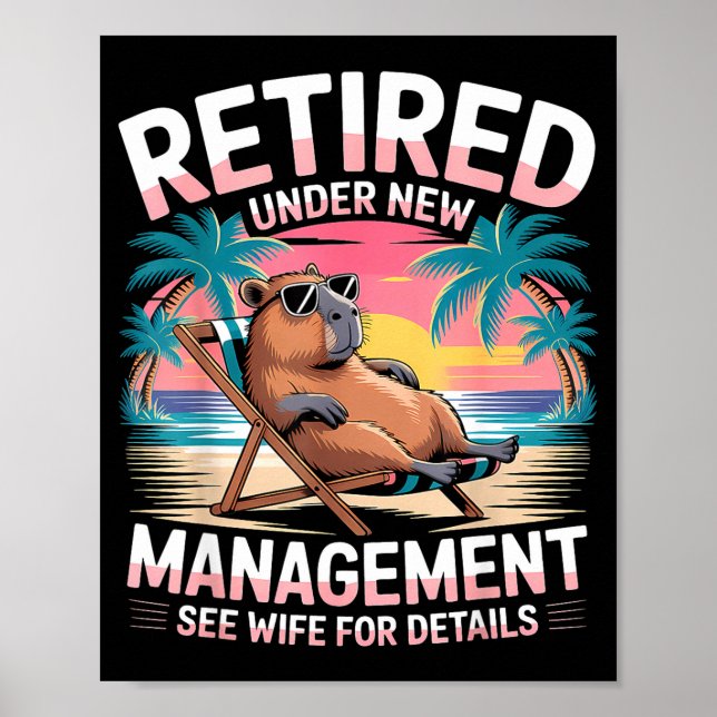 Retired Under New Management See Wife Funny Retire Poster (Framsidan)
