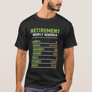 Retiree Pension-veckoschema Stressar Retiring T Shirt