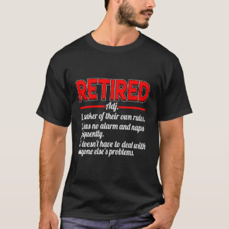 Retiremen pension Önskemål Funny Definition Lyckli T Shirt