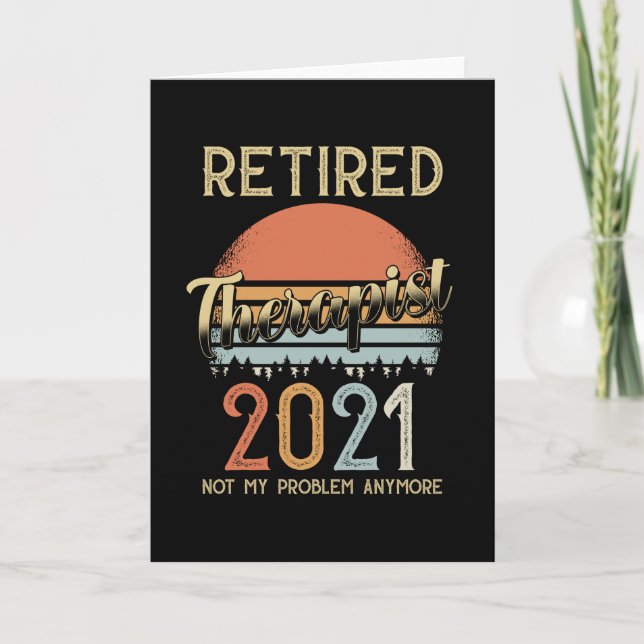 Retirement 2021 Gift Therapist Kort (Framsida)