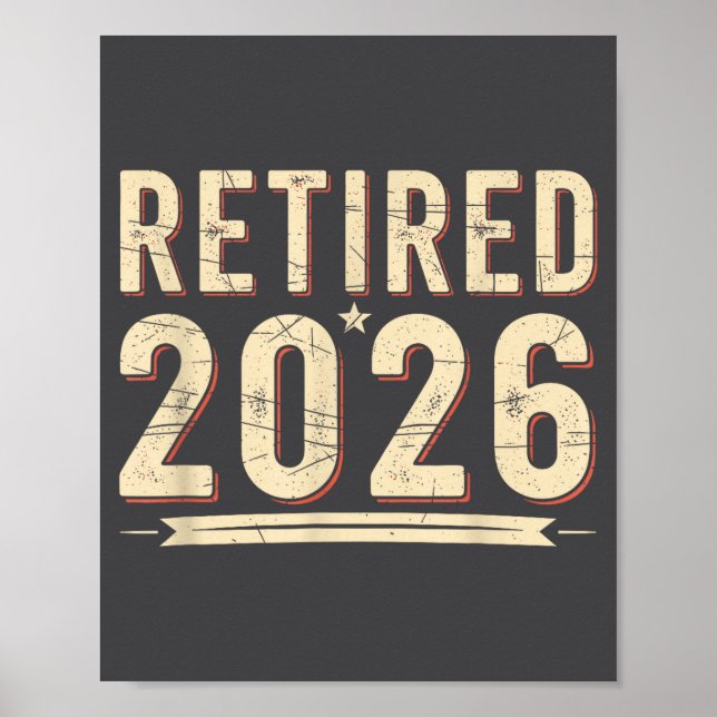 Retirement 2026 Countdown Retired Ly Dom  Poster (Framsidan)
