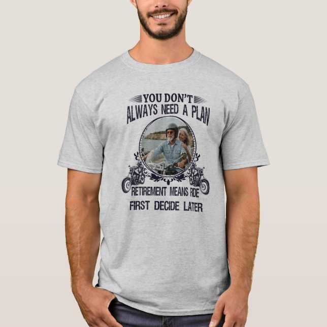Retirement Biker Dad Custom Picture T Shirt (Framsida)