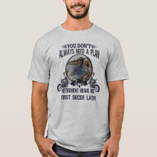 Retirement Biker Dad Custom Picture T Shirt