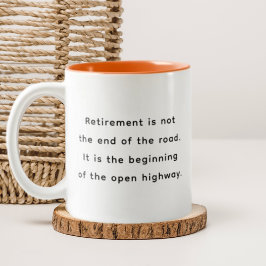 Retirement Funny & Inspirational Quotes Mug Två-Tonad Mugg