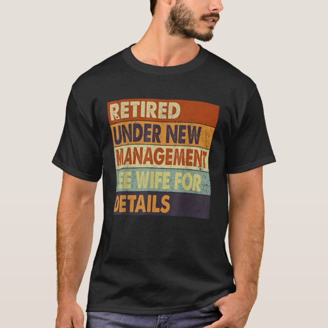 Retirement Men Dad Retiring Party Humor  2 T Shirt (Framsida)