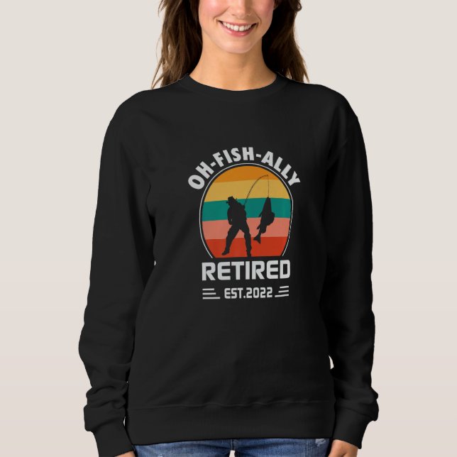 Retirement Oh Fish Ally Retired 2022 Apparel   T Shirt (Framsida)