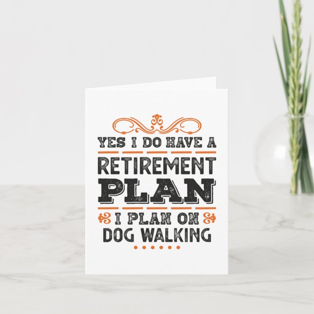 Retirement Plan Dog Walking Gift Funny Kort (Framsida)