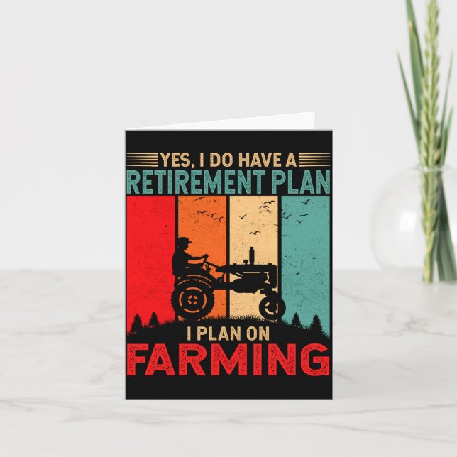 Retirement Plan I Plan On Farming Funny Farmer  Kort (Framsida)