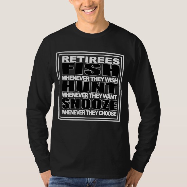 Retirer fiskar, jagar och snosar t shirt (Framsida)
