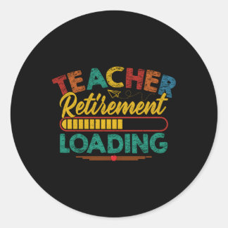 Retiret Loading Retrött Teacher Teacher Retiret, s Runt Klistermärke