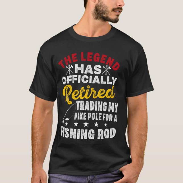Retiring Firefighter for Retrött Fireman Funny Ret T Shirt (Framsida)