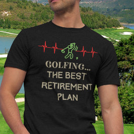 Retiring Golfer T Shirt