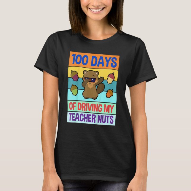 Retro 100 Days of Driving My Teacher Nuts Dabbing  T Shirt (Framsida)