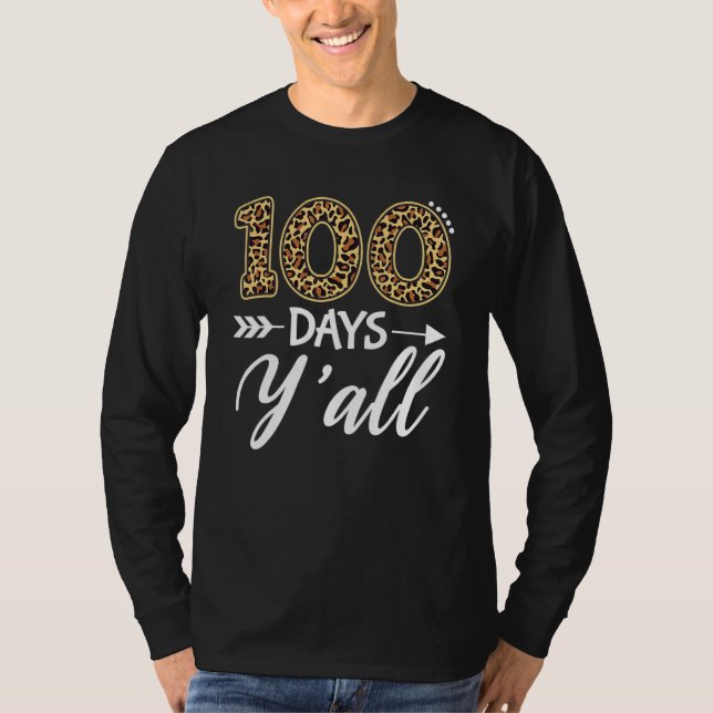 Retro 100 Days Y'all Teacher Or Student 100th Day  T Shirt (Framsida)
