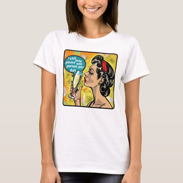 Retro 1950s Glam Girl Funny Sarcastic Quote T Shirt (Framsida)