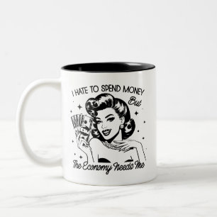 Retro 1950s Glam Girl Funny Sarcastic Quote Två-Tonad Mugg