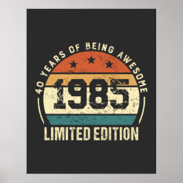 Retro 1985 Födelsedagsidé för 40-årsjubileum Poster