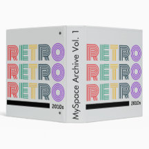 RETRO 2010s Binder - MySpace Archive Vol. 1