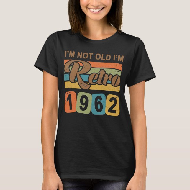 Retro 60:e födelsedagen 1962 t shirt (Framsida)