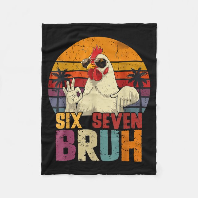 Retro 67 Six Seven Bruh Funny Chicken With Sungles Fleecefilt (Framsidan)