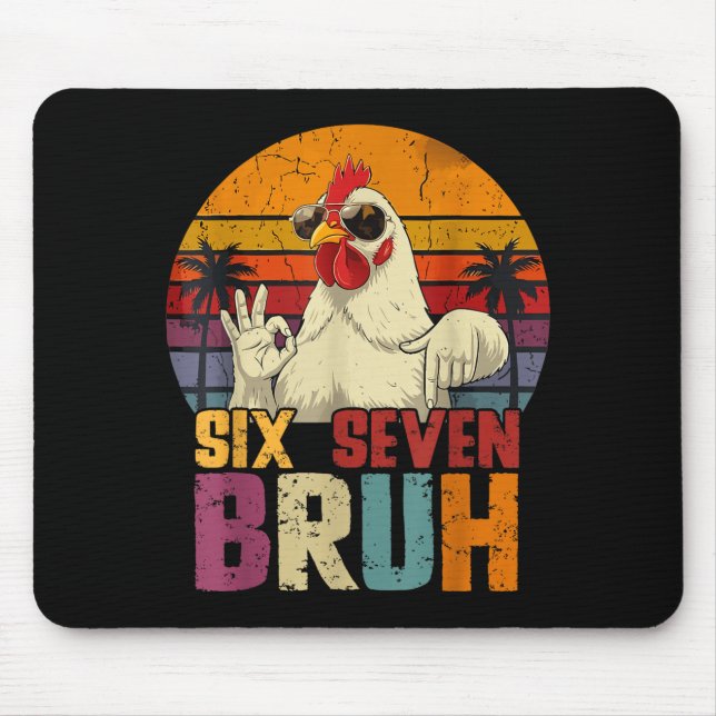 Retro 67 Six Seven Bruh Funny Chicken With Sungles Musmatta (Framsidan)