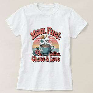Retro 70-talets Mamma-bränsle: kaffe, Chaos och Kä T Shirt