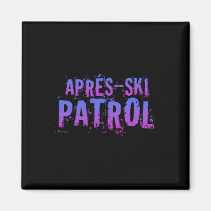 Retro 80-talet Apres Ski Patrol Vintage _1 Magnet