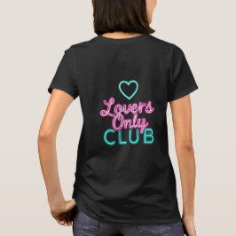 Retro 80-tals neonälskare endast klubbestetik hjär t shirt
