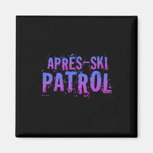 Retro 80s Apres Ski Patrol Vintage Magnet