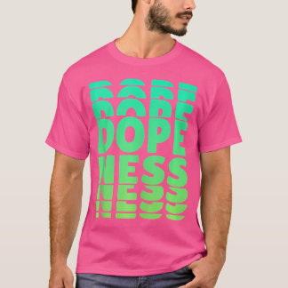 Retro 80S Hip hop Rap Culture Dopenesss T Shirt