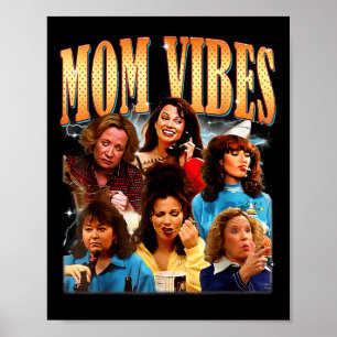 Retro 90-talet Mamma Vibe Shirt Mors dag Funny Mam Poster