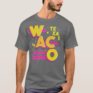 Retro 90s Waco Texas T Shirt