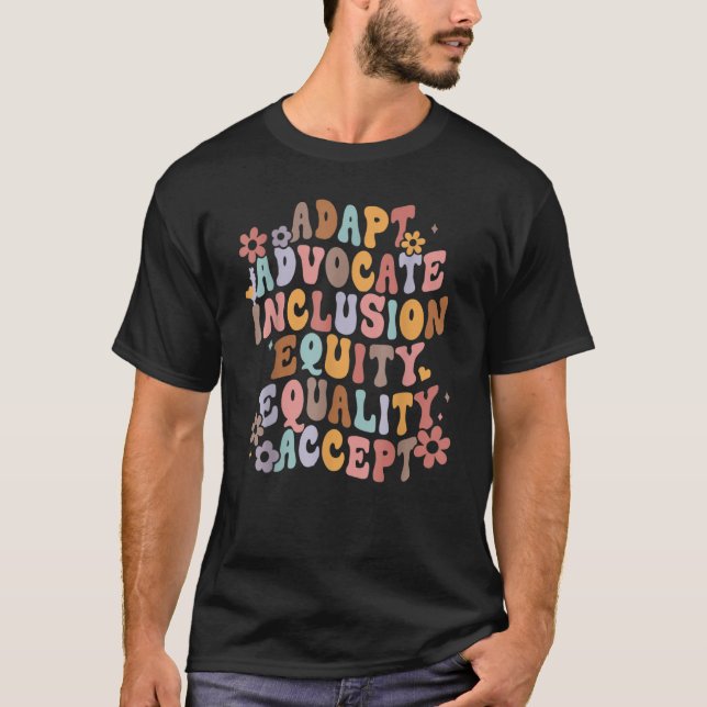 Retro Adapt Advocate Inclusion Equity Equality Acc T Shirt (Framsida)