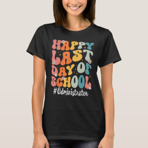 Retro Administrator Lycklig förra dagen för skolav T Shirt