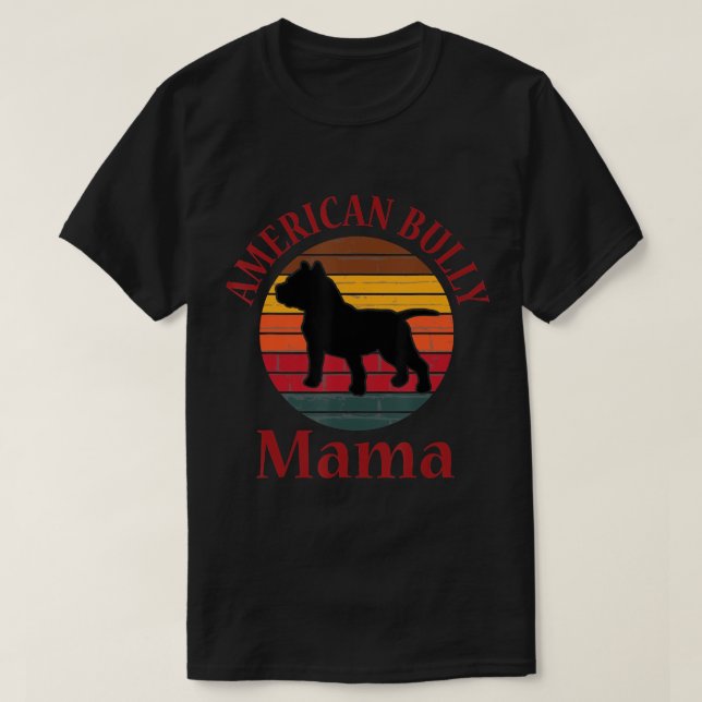 Retro American Bull Dog Mamma Gift Bulldog Älskare T Shirt (Design framsida)