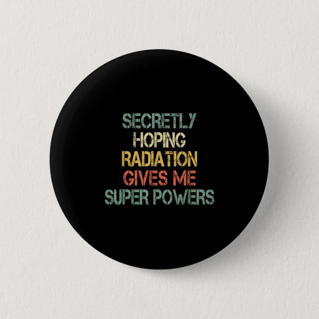 Retro and Secreally Hoping Radiation Ge Me Superpo Knapp (Framsida)