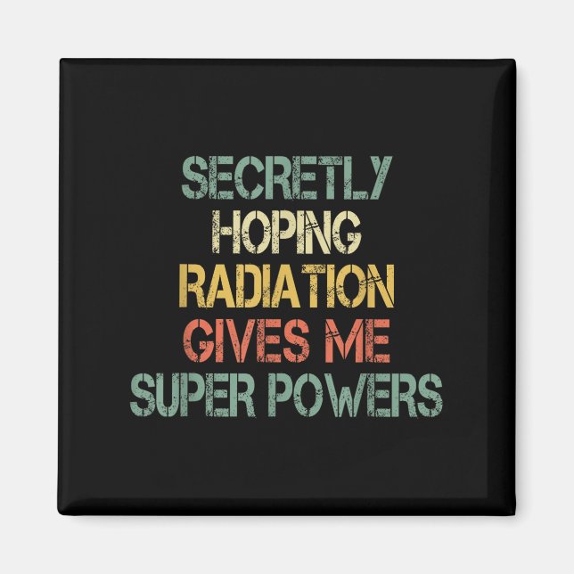 Retro and Secreally Hoping Radiation Ge Me Superpo Magnet (Framsidan)
