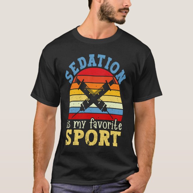 Retro Anesthesia Tech Sedation Is My Sport Anesthe T Shirt (Framsida)