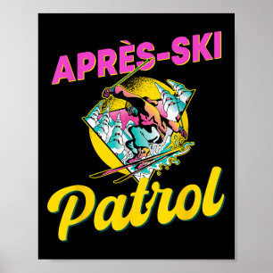 Retro Apres-ski Patrol Bära 90s Skiing Poster