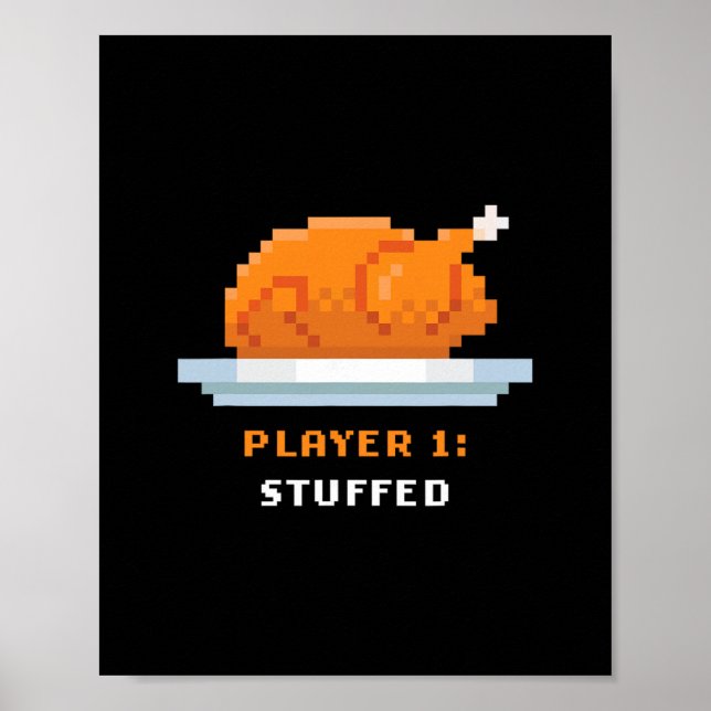 Retro Arcade Pixelated Game Turkey – Player 1 Stuf Poster (Framsidan)