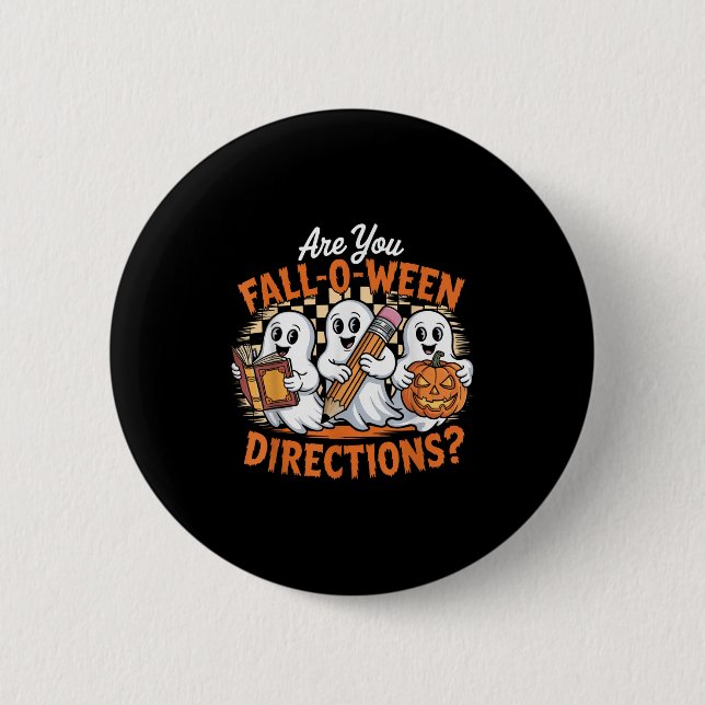 Retro Are You Fall O Ween Directions Ghost Hallowe Knapp (Framsida)