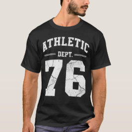 Retro Athletic Dept 76 Klassisk 1976 Födelsedag T Shirt