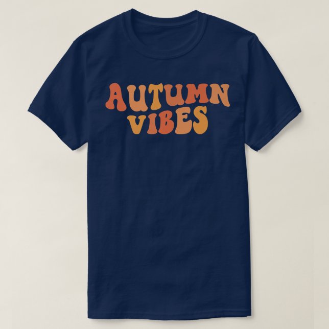 Retro Autumn Vibes Fall Vibes Lycklig Fall Thanksg T Shirt (Design framsida)