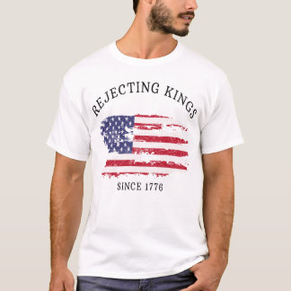 Retro-avvisning av Kung sedan 1776 års protest T Shirt