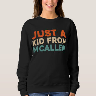 Retro, bara en Kid från Texas Mcallen American USA T Shirt