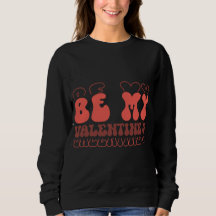 Retro ”Be My Valentine's” Söt Kärlekstypografi Des