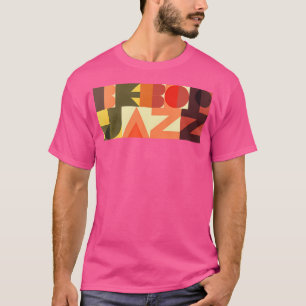 Retro Bebop Jazz Tee 90S Jazz