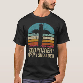 Retro Behöver Bön Knacka På Min Axel T Shirt