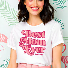 Retro Best Mamma någonsin Personlig Mors dag T Shirt